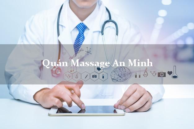 Quán Massage An Minh Kiên Giang AZ