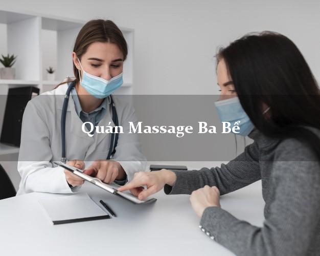 Quán Massage Ba Bể Bắc Kạn uy tín