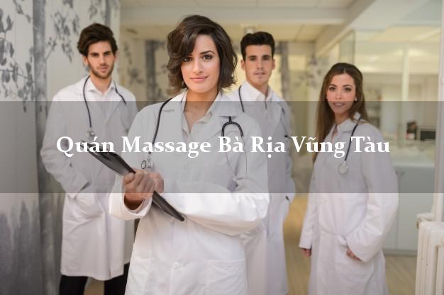 Quán Massage Bà Rịa Vũng Tàu A - Z