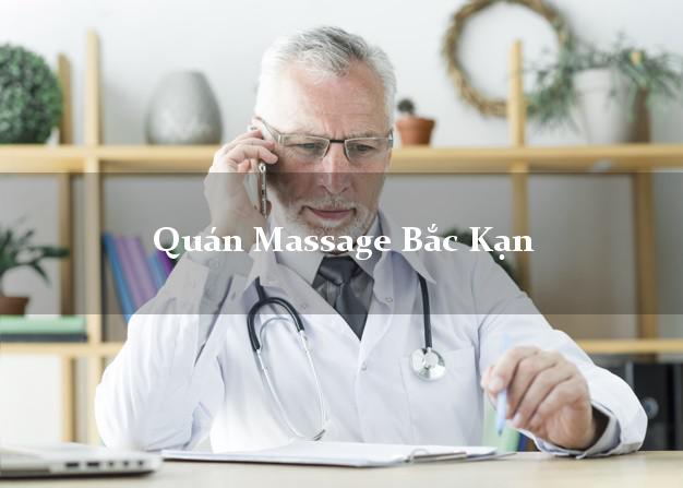 Quán Massage Bắc Kạn tốt nhất