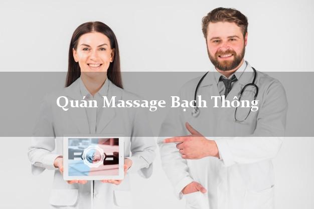 Quán Massage Bạch Thông Bắc Kạn AZ