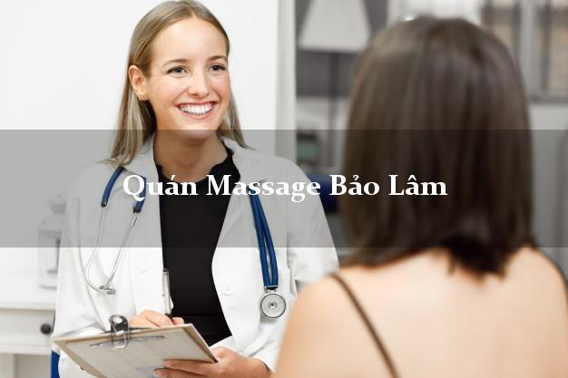 Quán Massage Bảo Lâm Cao Bằng A - Z