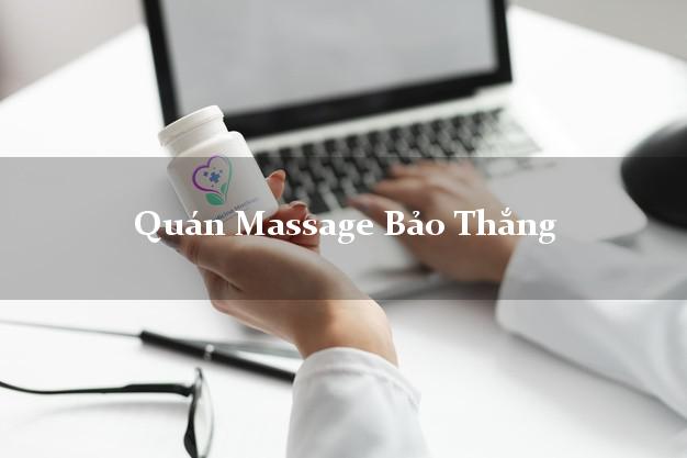 Quán Massage Bảo Thắng Lào Cai giá rẻ