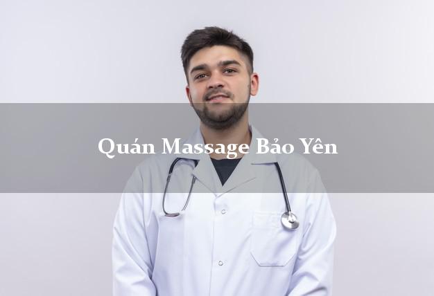 Quán Massage Bảo Yên Lào Cai chuyên nghiệp