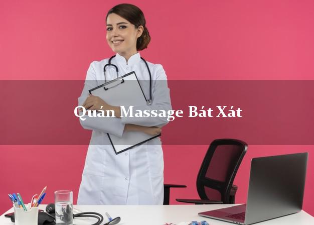 Quán Massage Bát Xát Lào Cai uy tín