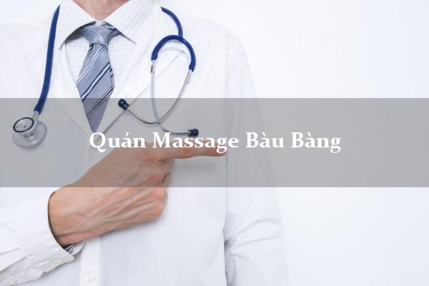 Quán Massage Bàu Bàng Bình Dương A - Z