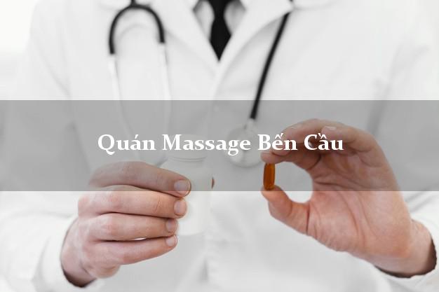 Quán Massage Bến Cầu Tây Ninh A - Z