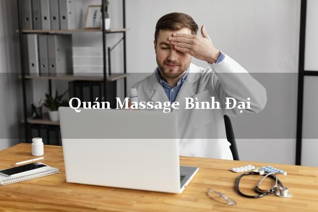 Quán Massage Bình Đại Bến Tre AZ