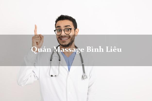 Quán Massage Bình Liêu Quảng Ninh tốt nhất