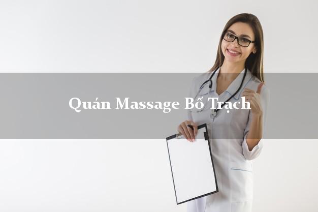 Quán Massage Bố Trạch Quảng Bình tốt nhất