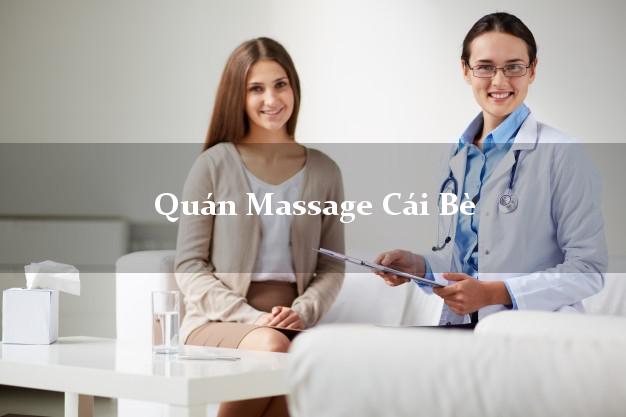 Quán Massage Cái Bè Tiền Giang A - Z