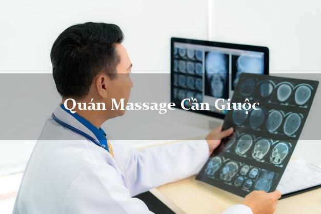 Quán Massage Cần Giuộc Long An uy tín