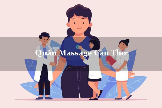 Quán Massage Cần Thơ chuyên nghiệp