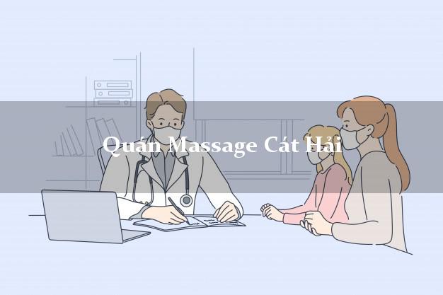 Quán Massage Cát Hải Hải Phòng giá rẻ