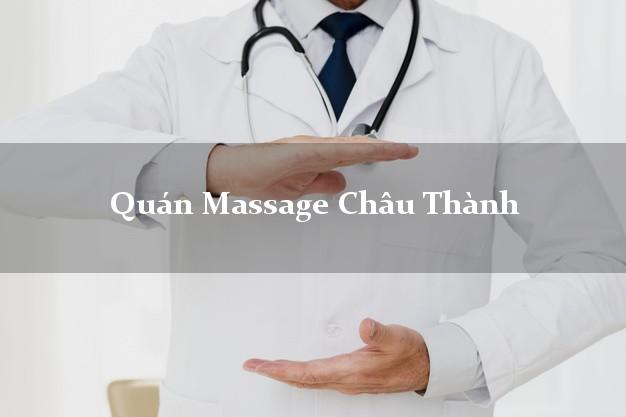 Quán Massage Châu Thành An Giang giá rẻ