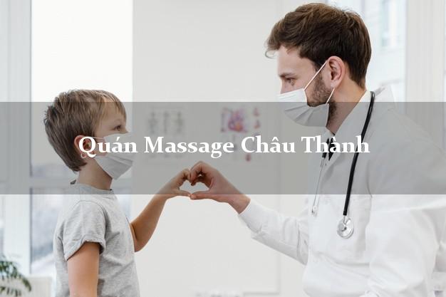 Quán Massage Châu Thành Sóc Trăng giá rẻ