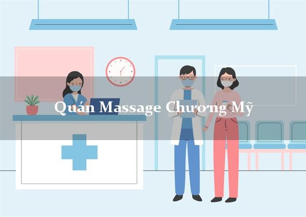 Quán Massage Chương Mỹ Hà Nội giá rẻ