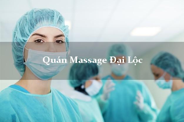 Quán Massage Đại Lộc Quảng Nam AZ