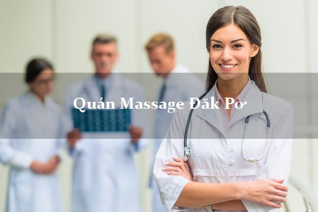 Quán Massage Đăk Pơ Gia Lai A - Z