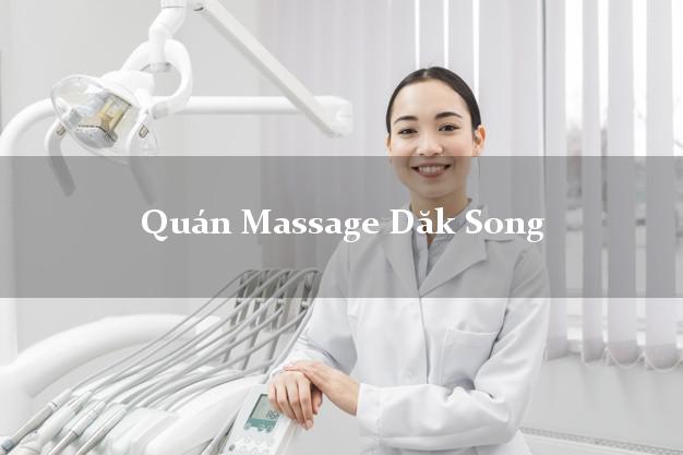 Quán Massage Dăk Song Đắk Nông uy tín