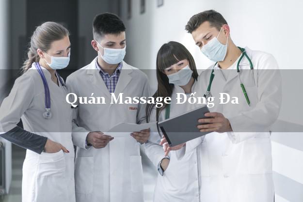 Quán Massage Đống Đa Hà Nội tốt nhất