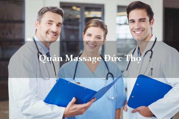 Quán Massage Đức Thọ Hà Tĩnh uy tín