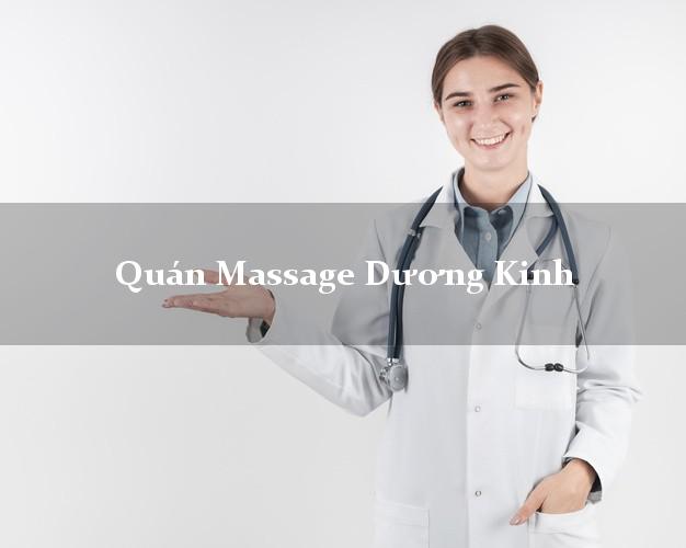 Quán Massage Dương Kinh Hải Phòng uy tín