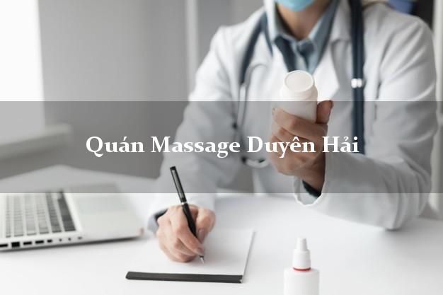 Quán Massage Duyên Hải Trà Vinh giá rẻ