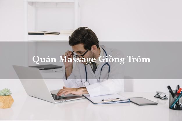 Quán Massage Giồng Trôm Bến Tre chuyên nghiệp