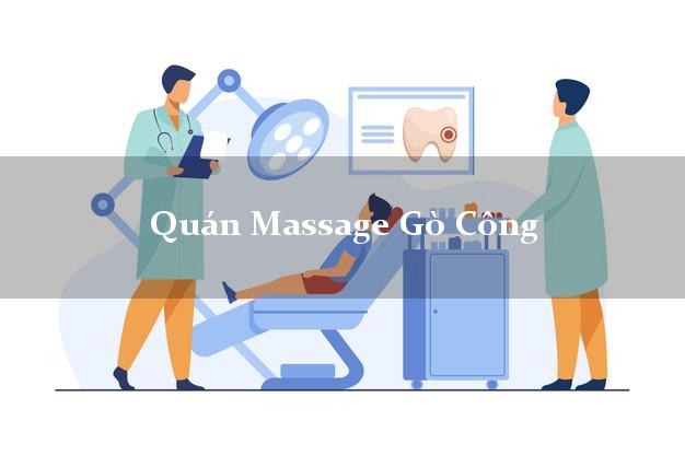 Quán Massage Gò Công Tiền Giang tốt nhất