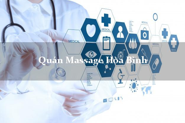 Quán Massage Hòa Bình Bạc Liêu uy tín