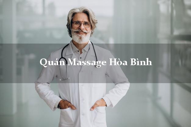 Quán Massage Hòa Bình giá rẻ