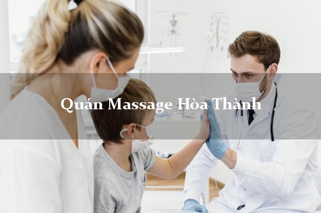 Quán Massage Hòa Thành Tây Ninh tốt nhất