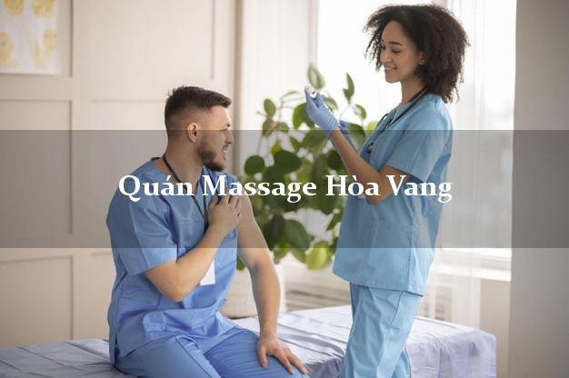 Quán Massage Hòa Vang Đà Nẵng AZ