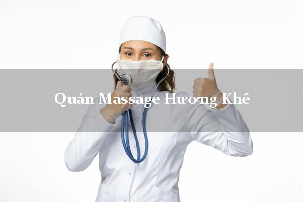 Quán Massage Hương Khê Hà Tĩnh A - Z