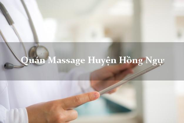 Quán Massage Huyện Hồng Ngự Đồng Tháp AZ