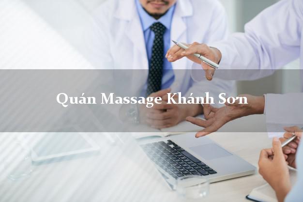 Quán Massage Khánh Sơn Khánh Hòa tốt nhất