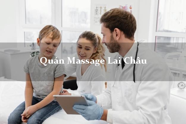 Quán Massage Lai Châu giá rẻ