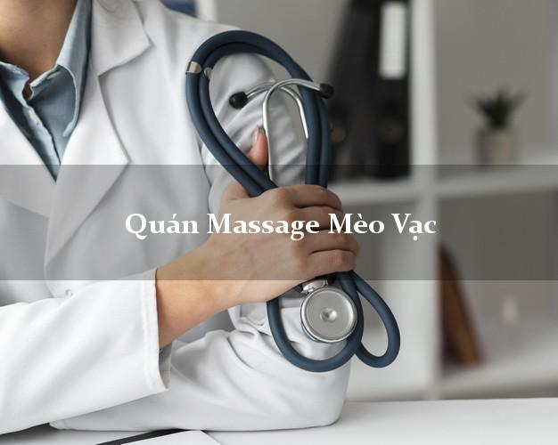 Quán Massage Mèo Vạc Hà Giang uy tín