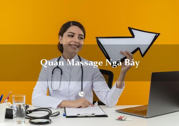 Quán Massage Ngã Bảy Hậu Giang chuyên nghiệp