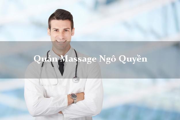 Quán Massage Ngô Quyền Hải Phòng uy tín