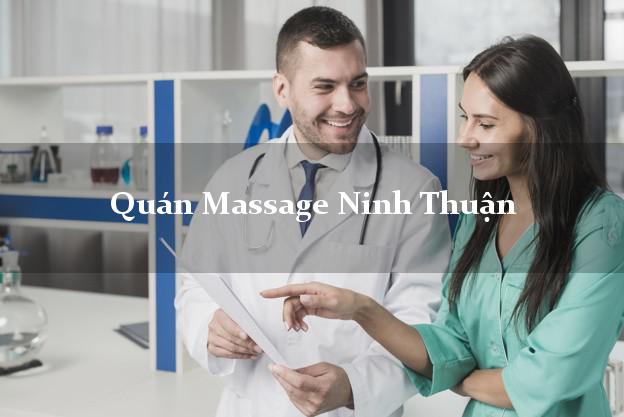 Quán Massage Ninh Thuận uy tín