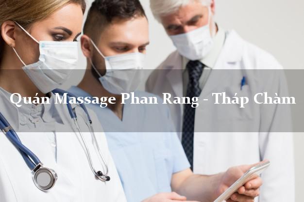 Quán Massage Phan Rang - Tháp Chàm Ninh Thuận giá rẻ