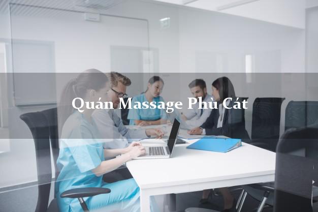 Quán Massage Phù Cát Bình Định AZ