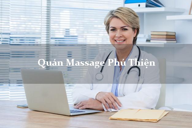 Quán Massage Phú Thiện Gia Lai chuyên nghiệp