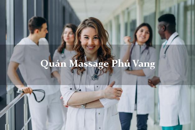 Quán Massage Phú Vang Thừa Thiên Huế chuyên nghiệp