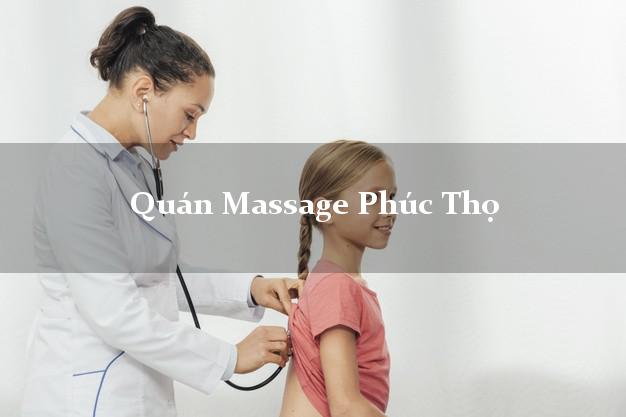 Quán Massage Phúc Thọ Hà Nội tốt nhất