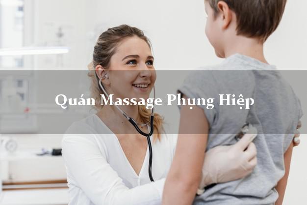 Quán Massage Phụng Hiệp Hậu Giang uy tín