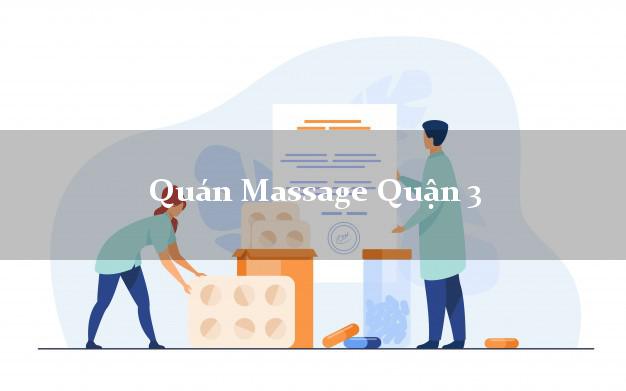 Quán Massage Quận 3 Hồ Chí Minh AZ