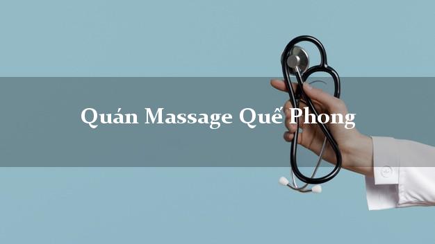 Quán Massage Quế Phong Nghệ An giá rẻ